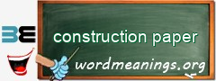 WordMeaning blackboard for construction paper